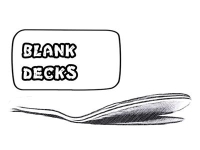 Blanks / Blank Decks