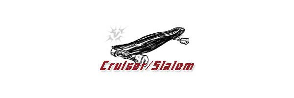 Cruiser/Slalom